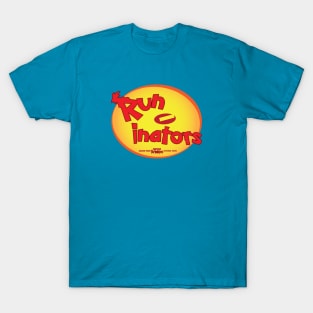 Run-Inators T-Shirt